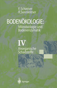 Vorderes Coverbild Bodenökologie: Mikrobiologie und Bodenenzymatik Band IV