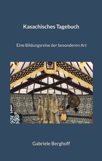Vorderes Coverbild Kasachisches Tagebuch
