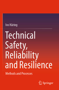 Vorderes Coverbild Technical Safety, Reliability and Resilience