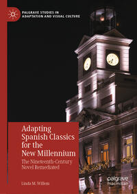Vorderes Coverbild Adapting Spanish Classics for the New Millennium