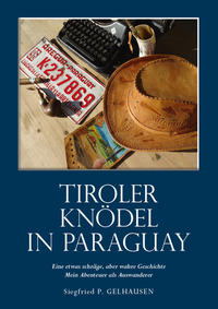 Vorderes Coverbild Tiroler Knödel in Paraguay