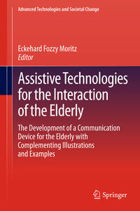 Vorderes Coverbild Assistive Technologies for the Interaction of the Elderly