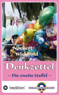 Vorderes Coverbild Norbert Wickbold Denkzettel 2