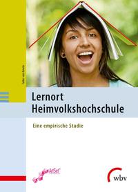 Vorderes Coverbild Lernort Heimvolkshochschule