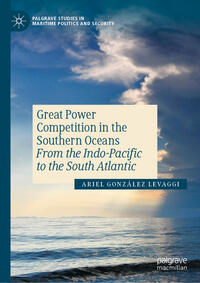 Vorderes Coverbild Great Power Competition in the Southern Oceans