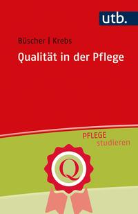Vorderes Coverbild Qualität in der Pflege