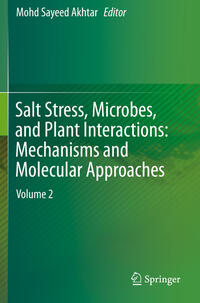 Vorderes Coverbild Salt Stress, Microbes, and Plant Interactions: Mechanisms and Molecular Approaches