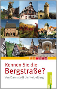 Vorderes Coverbild Kennen Sie die Bergstraße?