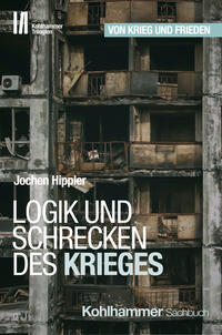 Vorderes Coverbild Logik und Schrecken des Krieges