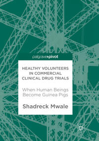 Vorderes Coverbild Healthy Volunteers in Commercial Clinical Drug Trials