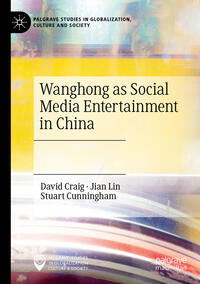 Vorderes Coverbild Wanghong as Social Media Entertainment in China
