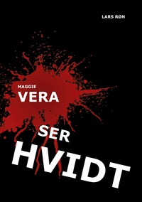 Vorderes Coverbild Maggie Vera ser Hvidt