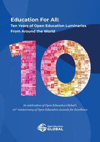 Vorderes Coverbild Education For All: Ten years of open education luminaries from around the world
