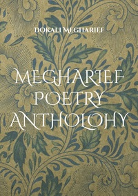 Vorderes Coverbild MEGHARIEF POETRY ANTHOLOGY