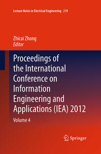 Vorderes Coverbild Proceedings of the International Conference on Information Engineering and Applications (IEA) 2012