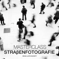 Vorderes Coverbild Masterclass Straßenfotografie