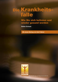 Vorderes Coverbild Die Krankheitsfalle
