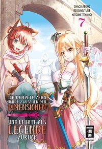Vorderes Coverbild Ich kämpfte zehn Jahre zwischen den Dimensionen und kehrte als Legende zurück 07