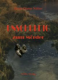 Vorderes Coverbild Unschuldig zum Mörder
