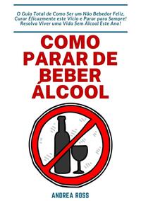 Vorderes Coverbild Como Parar de Beber Álcool