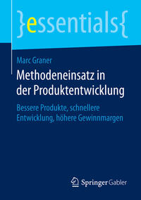 Vorderes Coverbild Methodeneinsatz in der Produktentwicklung