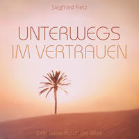 Vorderes Coverbild Unterwegs im Vertrauen