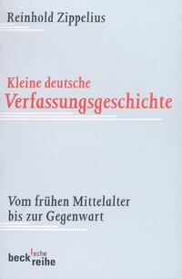 Vorderes Coverbild Kleine deutsche Verfassungsgeschichte