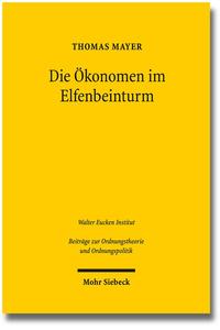 Vorderes Coverbild Die Ökonomen im Elfenbeinturm