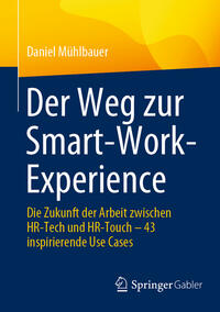 Vorderes Coverbild Der Weg zur Smart-Work-Experience