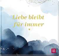 Vorderes Coverbild Liebe bleibt für immer