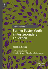 Vorderes Coverbild Former Foster Youth in Postsecondary Education