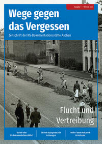 Vorderes Coverbild Wege gegen das Vergessen – Zeitschrift der NS-Dokumentationsstätte Aachen