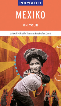 Vorderes Coverbild POLYGLOTT on tour Reiseführer Mexiko