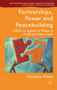 Vorderes Coverbild Partnerships, Power and Peacebuilding