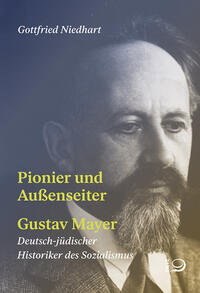 Vorderes Coverbild Pionier und Außenseiter Gustav Mayer