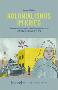 Vorderes Coverbild Kolonialismus im Krieg