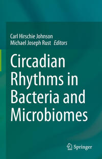 Vorderes Coverbild Circadian Rhythms in Bacteria and Microbiomes