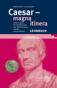 Vorderes Coverbild Caesar – magna itinera