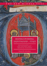 Vorderes Coverbild Rediscovering Sainthood in Italy