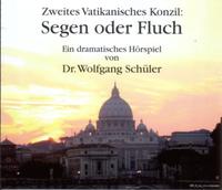 Vorderes Coverbild Zweites Vatikanisches Konzil: Segen oder Fluch