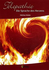 Vorderes Coverbild Telepathie Die Sprache des Herzens