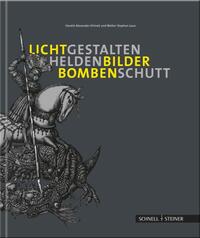 Vorderes Coverbild Lichtgestalten, Heldenbilder, Bombenschutt