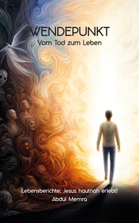 Vorderes Coverbild Wendepunkt – Vom Tod zum Leben