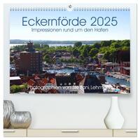 Vorderes Coverbild Eckernförde 2025. Impressionen rund um den Hafen (hochwertiger Premium Wandkalender 2025 DIN A2 quer), Kunstdruck in Hochglanz