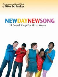 Vorderes Coverbild New Day - New Song (Partitur)