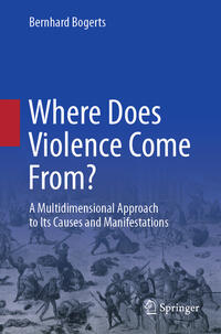 Vorderes Coverbild Where Does Violence Come From?