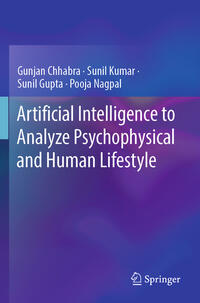 Vorderes Coverbild Artificial Intelligence to Analyze Psychophysical and Human Lifestyle