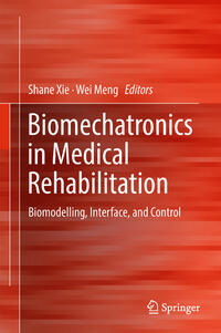Vorderes Coverbild Biomechatronics in Medical Rehabilitation