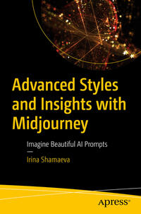 Vorderes Coverbild Advanced Styles and Insights with Midjourney