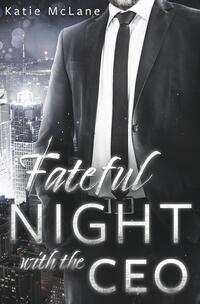 Vorderes Coverbild Fateful Night with the CEO